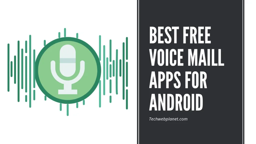 best free voicemail app for android