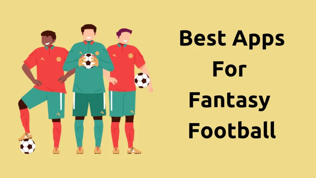 Best App For Fantasy Football