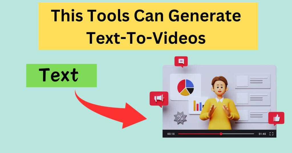 Best Ai Tools For Text To Video Generation